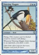 103/350 [U] : [9 ed] Thieving Magpie / Thief Eurasian magpie