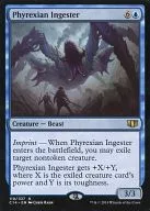 119/337[R]:【C14】Phyrexian Ingester/菲力克希娅的摄取者