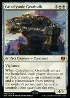 [Mythic Rare] : Cataclysmic Gearhulk / Machine Giants