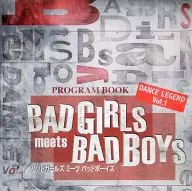 BAD GIRLS meets BAD BOYS