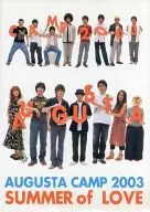 AUGUSTA CAMP 2003 SUMMER of LOVE