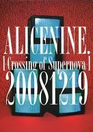ALICENINE.Crossing of Supernova 20081219