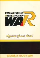 パンフ)PRO-WRESTLING WRESTLE ASSOCIATION Official Guide Book SPARK ＆ ENJYY 1997