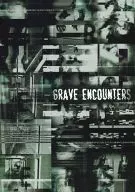 Bread) GRAVE ENCOUTERS