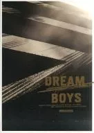 Dream Boys 2009 (Umeda Arts Theater)