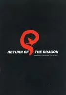 RETURN OF THE DRAGON
