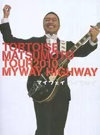 パンフ)TORTOISE MATSUMOTO TOUR 2010 MYWAY HIGHWAY