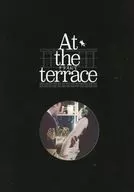 パンフ)At the terrace テラスにて