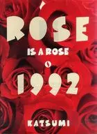 Brochure) KATSUMI CONCERT TOUR' 92 ROSE IS A ROSE