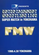 パンフ)FMW ENTERTAINMENT WRESTLING LIVE SUPER MATCH in YOKOHAMA