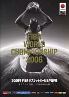 パンフ)FIBA WORLD CHAMPIONSHIP 2006