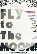 パンフ)劇団たいしゅう小説家Present’s ai-kata 公演 FLY to The MOON