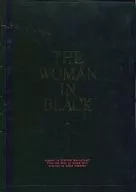 THE WOMAN IN BLACK Woman in Black