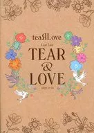 teaRLove You最后现场TEAR&LOVE