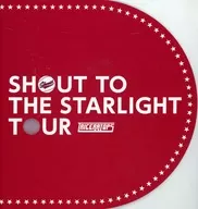 TRICERATOPS SHOUT TO THE STARLIGHT TOUR