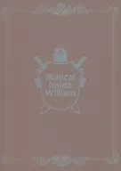Musical Inside William