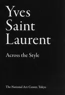 超越伊夫·SAINT LAURENT展时的风格