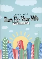 London Comedy Run For Your Wife (2021 edition)