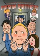 小堺君的推荐SHOW26 Prisons Brothers