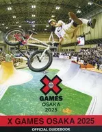 パンフ)X GAMES OSAKA 2025 OFFICIAL guidEBOOK