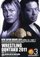パンフ)NEW JAPAN PRO-WRESTLING OFFICIAL MAGAZINE 2011 Vol.3 NEW JAPAN BRAVE 2011