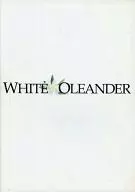 パンフ)WHITE OLEANDER ホワイト・オランダー