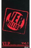 販促冊子)V.I.P.  VERMILLION Vol.1